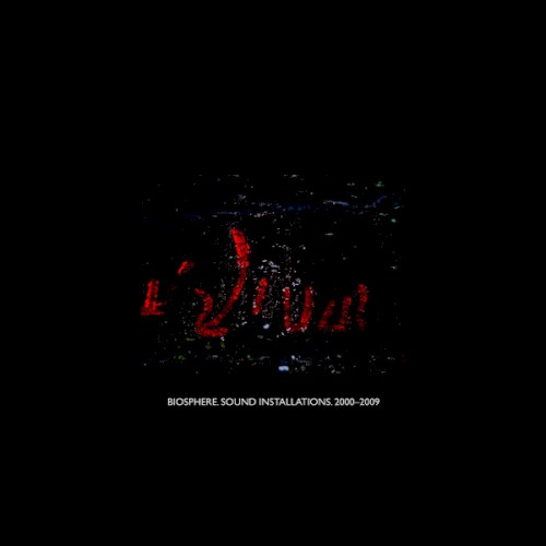 Sound Installations 2000 to 2009 Album Cover